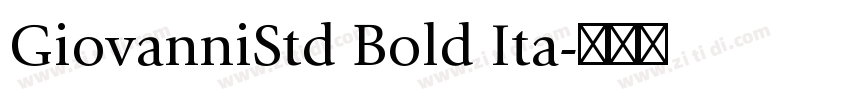 GiovanniStd Bold Ita字体转换